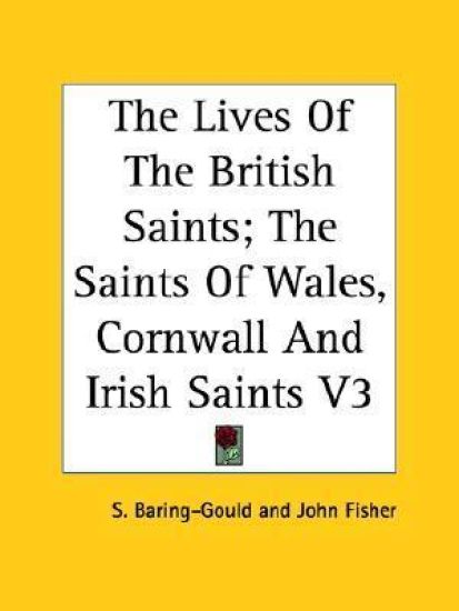 The Lives of the British Saints