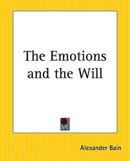 The Emotions And The Will