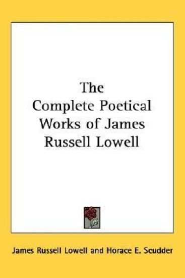 Complete Poetical Works of James Russell Lowell