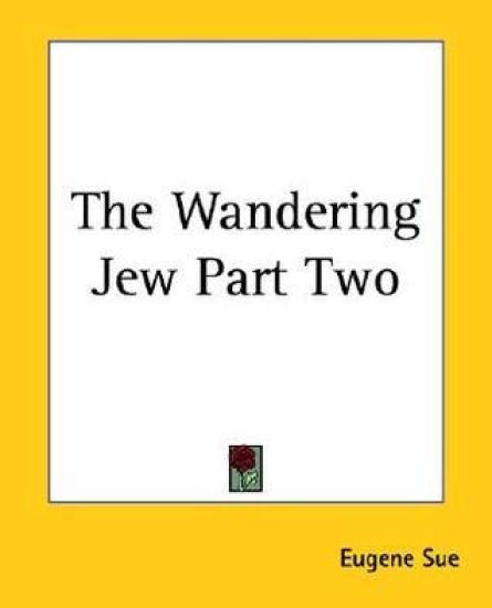 Wandering Jew Part Two