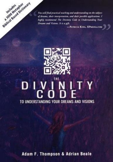 Divinity Code to Understanding Your Dreams and Visions