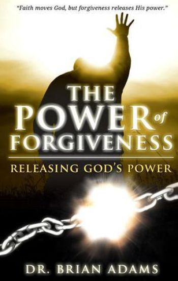 Power Of Forgiveness, The