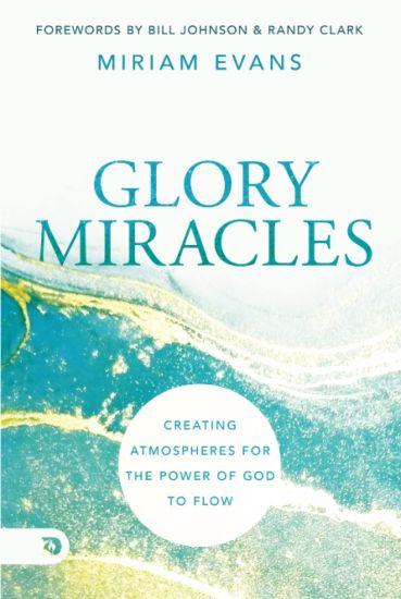 Glory Miracles