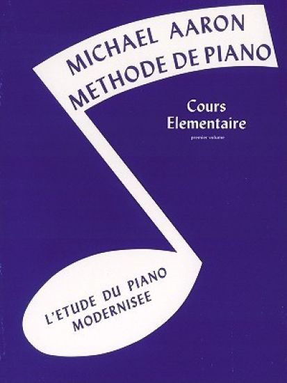 Michael Aaron Piano Course, Bk 1: French Language Edition