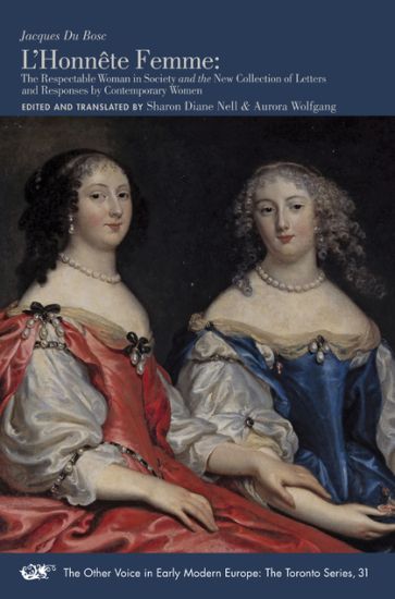 L'Honnête Femme – The Respectable Woman in Society and the New Collection of Letters and Responses by Contemporary Women