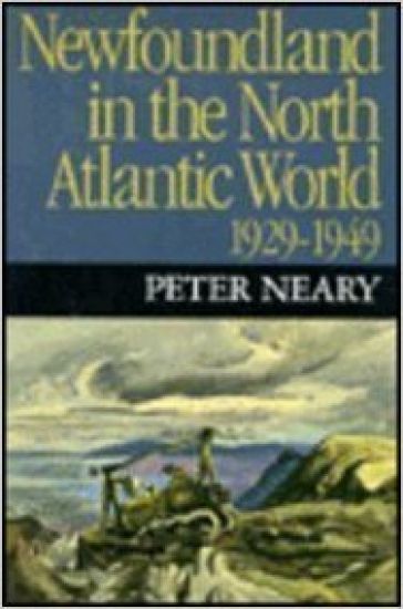 Newfoundland in the North Atlantic World, 1929-1949
