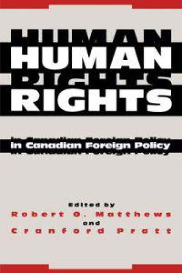 Human Rights in Canadian Foreign Policy