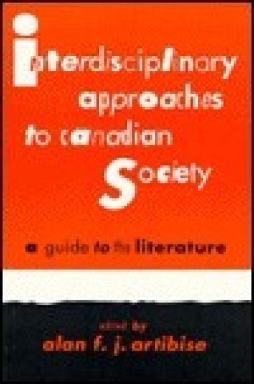 Interdisciplinary Approaches to Canadian Society