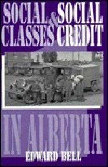 Social Classes and Social Credit in Alberta