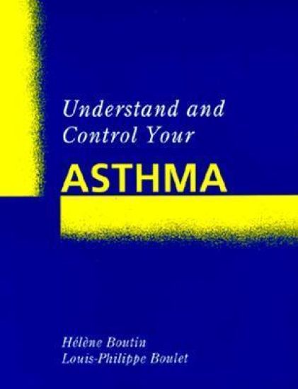 Understand and Control Your Asthma