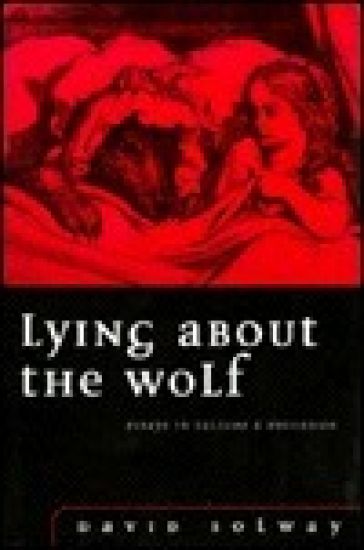 Lying about the Wolf