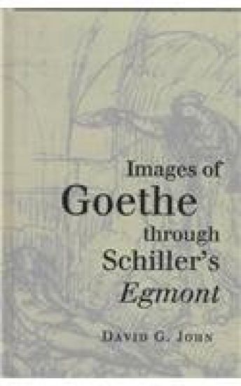 Images of Goethe through Schiller's Egmont