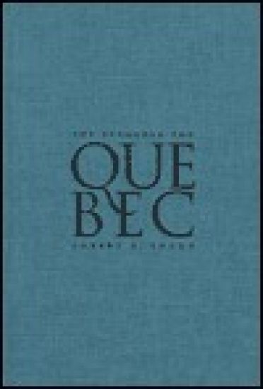 The Struggle for Quebec