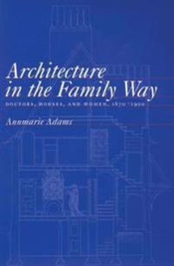 Architecture in the Family Way