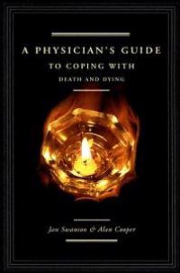 A Physician's Guide to Coping with Death and Dying