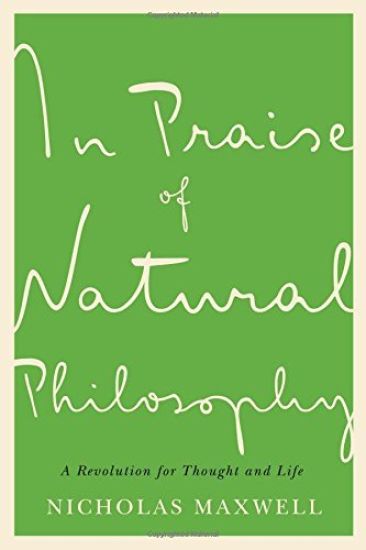 In Praise of Natural Philosophy