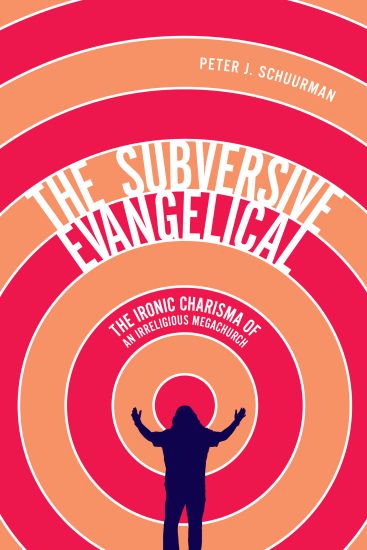 The Subversive Evangelical