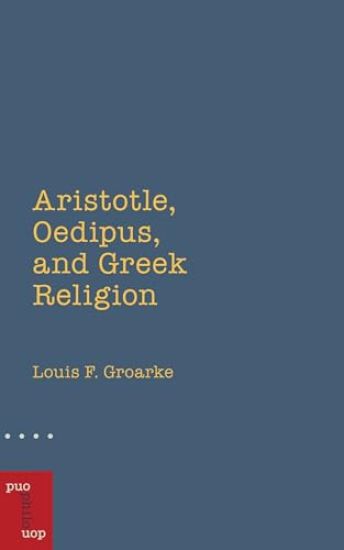 Aristotle, Oedipus, and Greek Religion