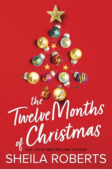 The Twelve Months of Christmas: A Cozy Christmas Romance Novel