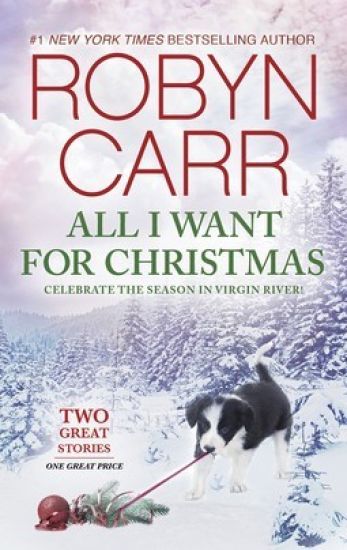 All I Want for Christmas: A Holiday Romance Novel