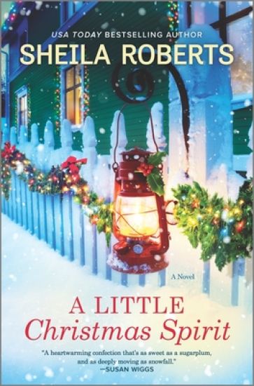 A Little Christmas Spirit: A Holiday Romance Novel