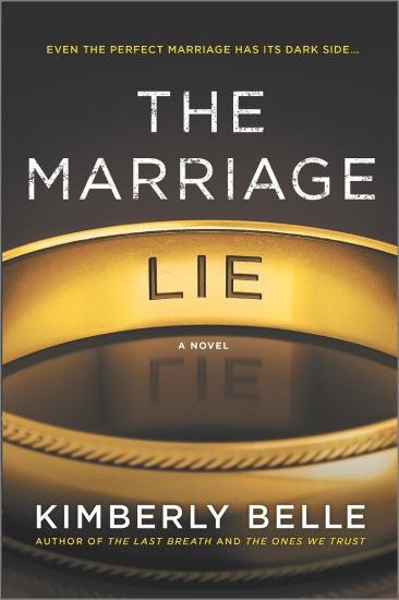 The Marriage Lie: A Bestselling Psychological Thriller