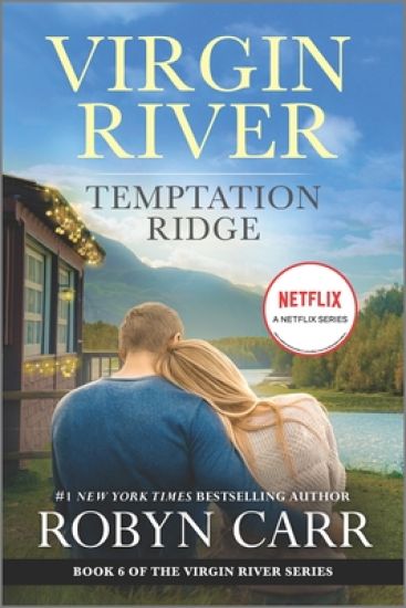 Temptation Ridge: A Virgin River Novel