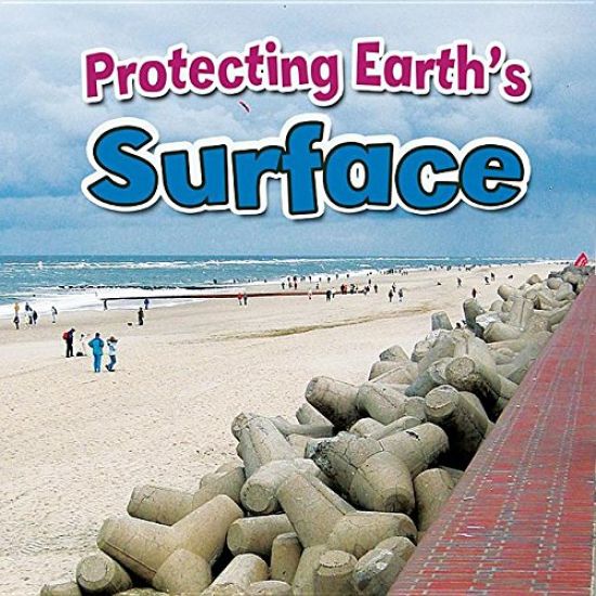 Protecting Earths Surface