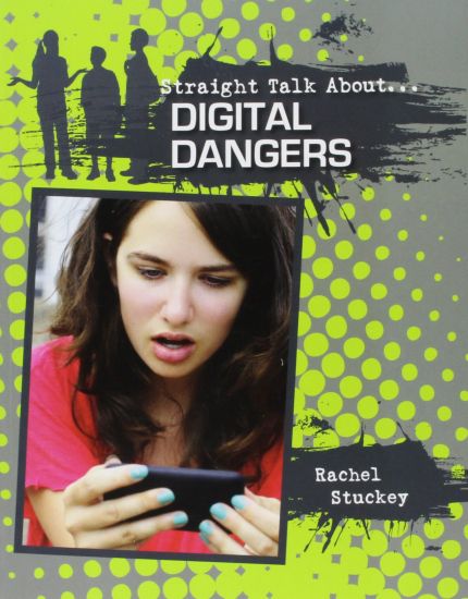 Digital Dangers