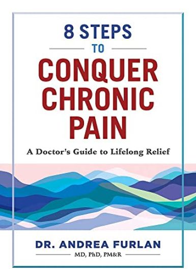 8 Steps to Conquer Chronic Pain