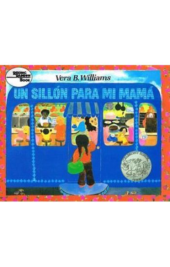 A Chair for My Mother /Silln Para Mi Mama