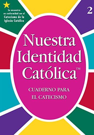 Nuestra Identidad Catolica