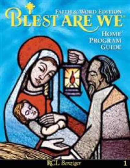 Blest Are We Faith and Word G1 Home Program Guide