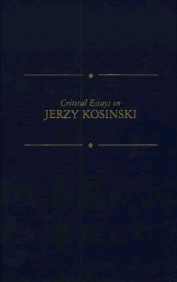 Critical Essays on Jerzy Kosinski