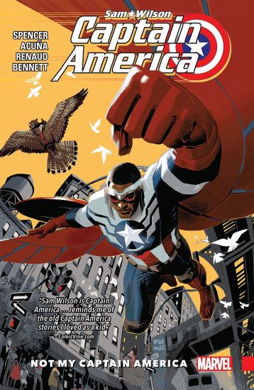 Captain America: Sam Wilson Vol. 1 - Not My Captain America