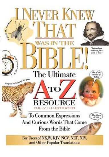 I Never Knew That Was in the Bible