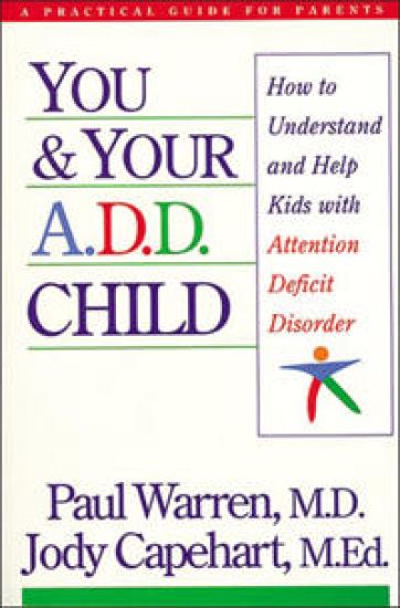 You and Your A.D.D. Child