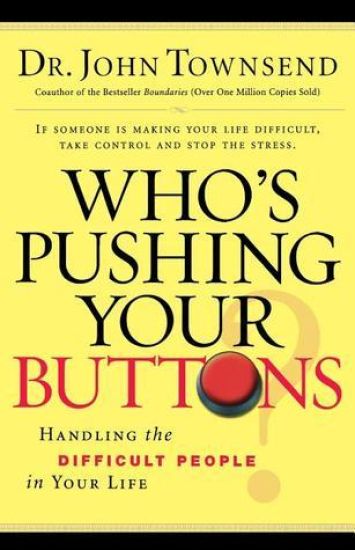 Who's Pushing Your Buttons?