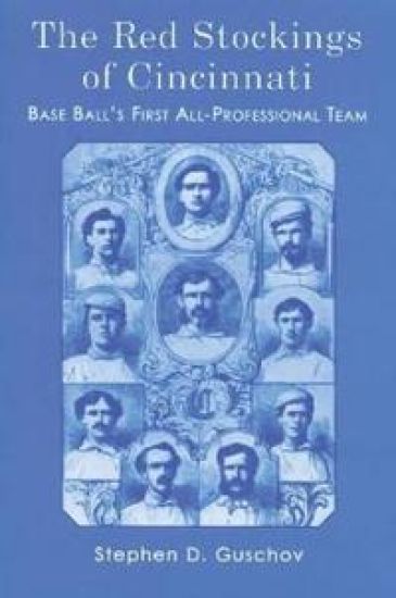 The Red Stockings of Cincinnati