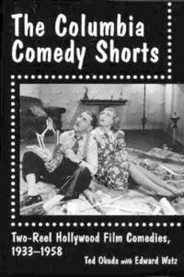 The Columbia Comedy Shorts