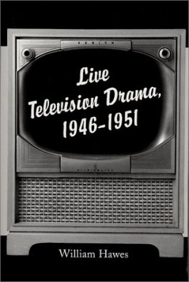 Live Television Drama, 1946-1951