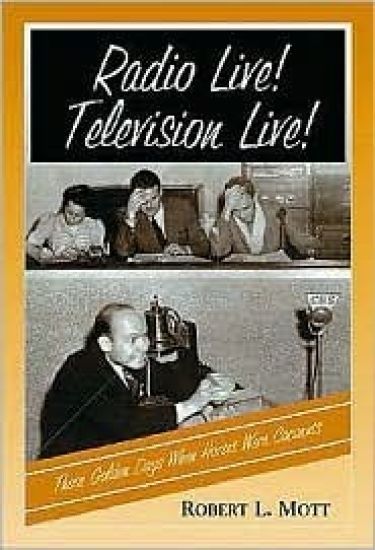 Radio Live! Television Live!