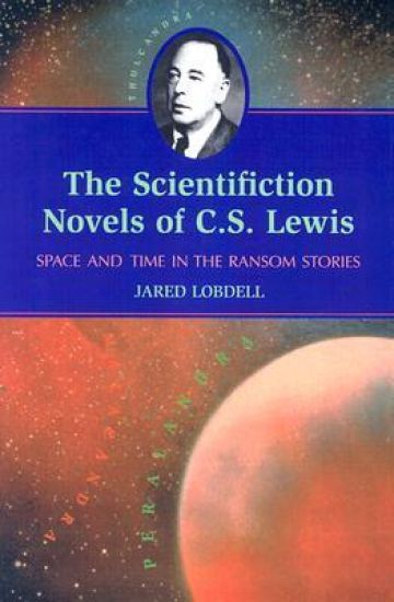 The Scientifiction Novels of C.S. Lewis