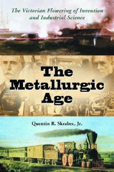 The Metallurgic Age