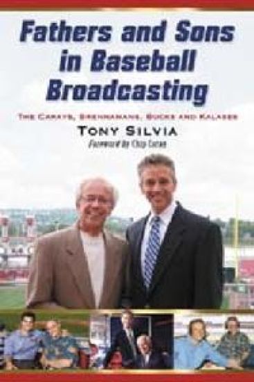 Fathers and Sons in Baseball Broadcasting