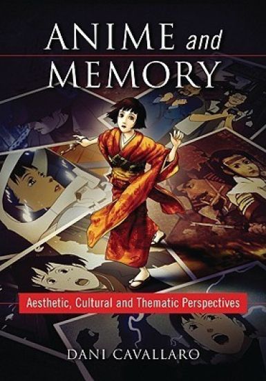 Anime and Memory