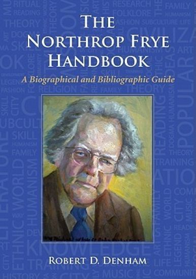 The Northrop Frye Handbook