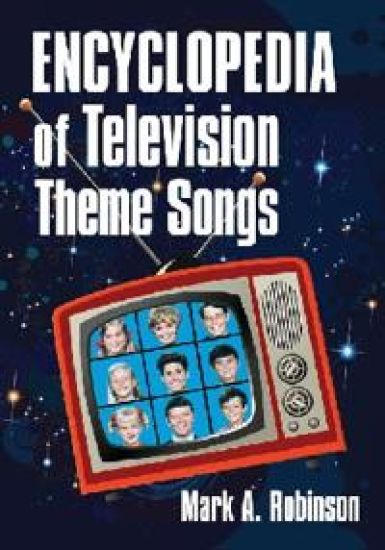 Encyclopedia of Television Theme Songs