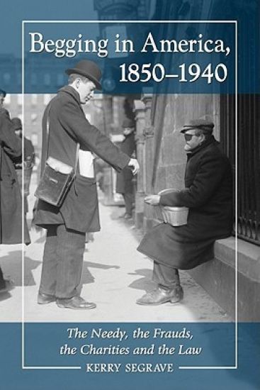 Begging in America, 1850-1940