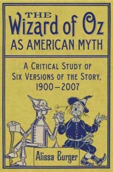 The Wizard of Oz as American Myth